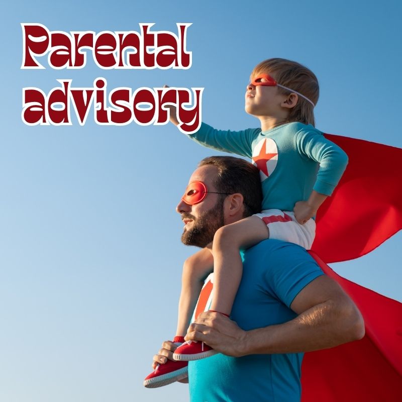 Parental advisory –  Excellent Tips you need to know