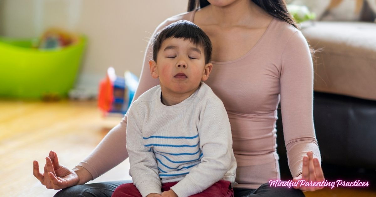 Mindful Parenting Practices