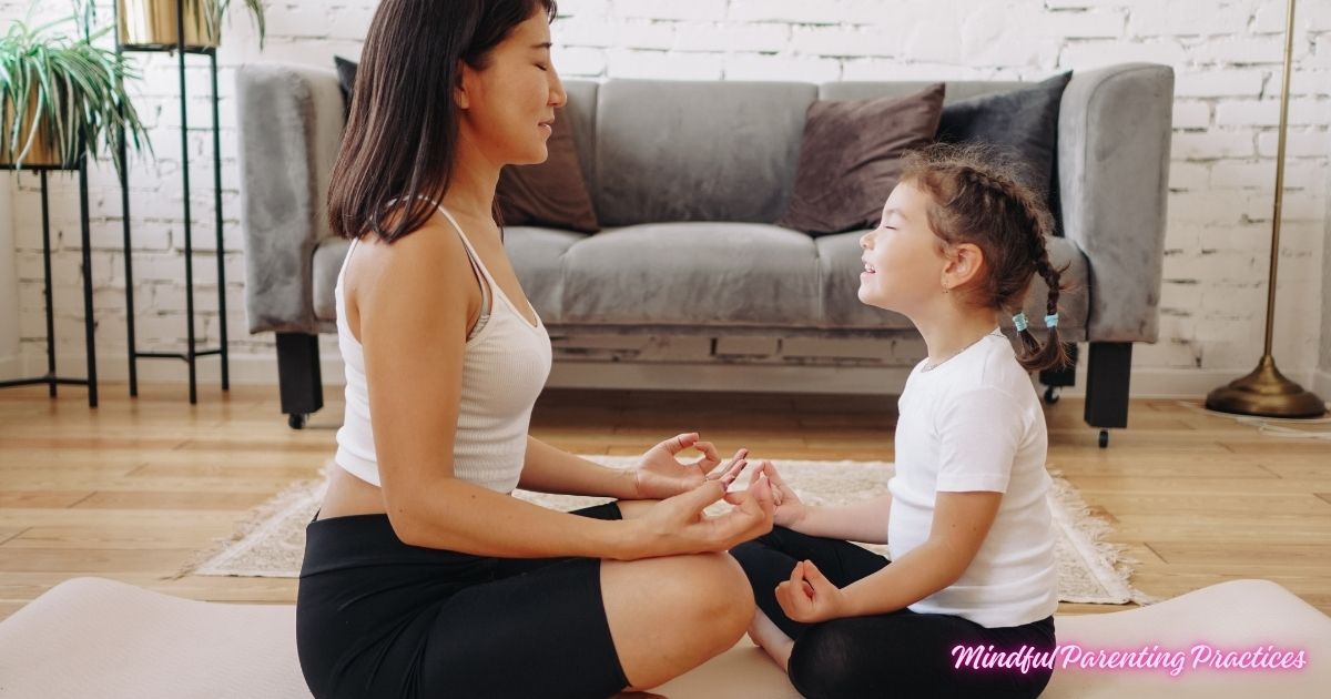 Mindful Parenting Practices